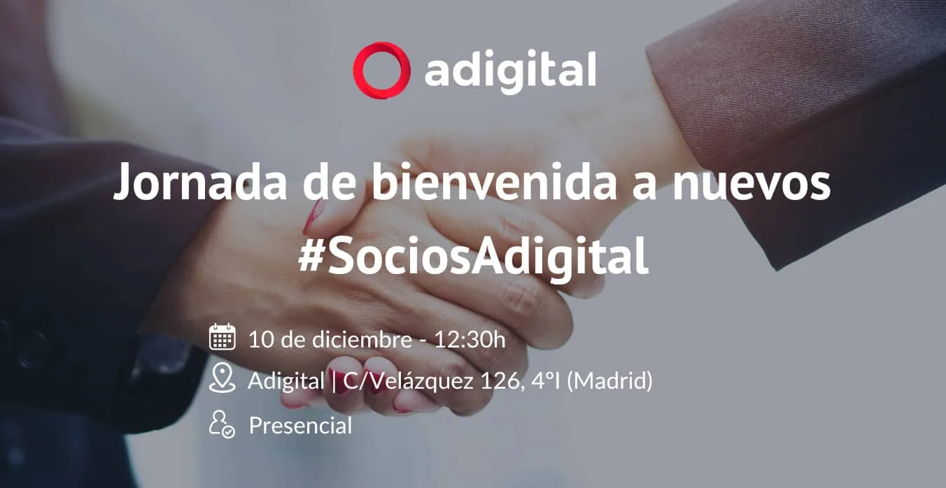 Jornada de Bienvenida nuevos Socios Adigital