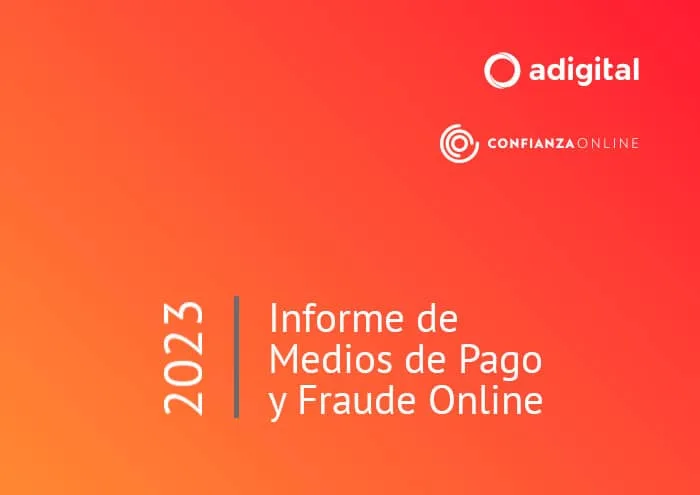 Informe Medios de Pago y Fraude Online 2023