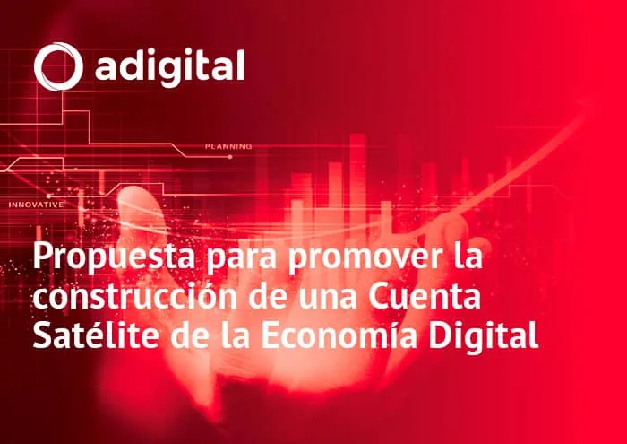 Propuesta para promover la construcción de una Cuenta Satélite de la Economía Digital